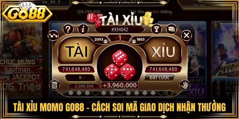 Tài Xỉu Momo Go88 - Cách Soi Mã Giao Dịch Nhận Thưởng 3 Tài Xỉu Momo Go88 - Cách Soi Mã Giao Dịch Nhận Thưởng